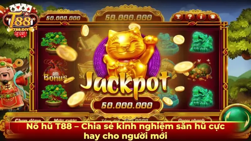 Nổ hũ T88